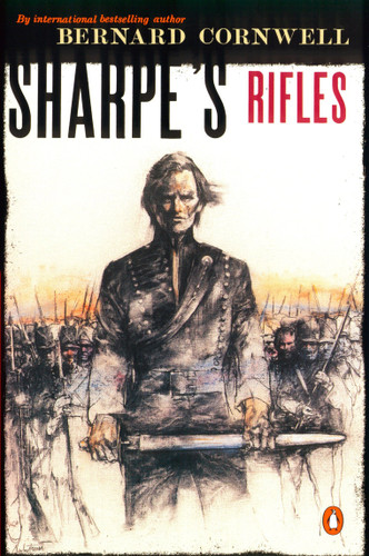 Sharpe's Rifles (#1) by Bernard Cornwell, 9780140294293 Sharpe's Rifles (#1) by Bernard Cornwell, 9780140294293