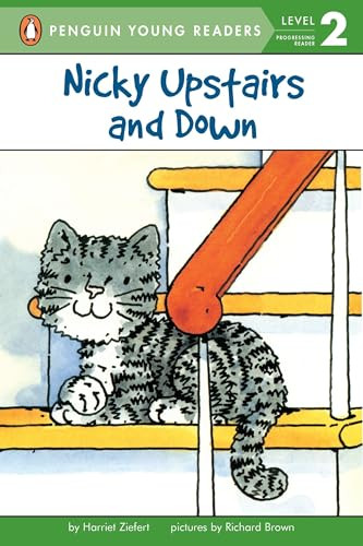 Nicky Upstairs and Down by Harriet Ziefert, Richard D. Brown, 9780140368529