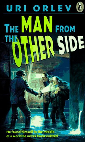 The Man from the Other Side by Uri Orlev, 9780140370881