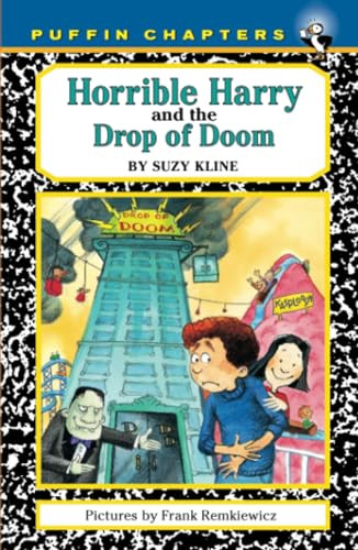 Horrible Harry and the Drop of Doom by Suzy Kline, Frank Remkiewicz, 9780140372564