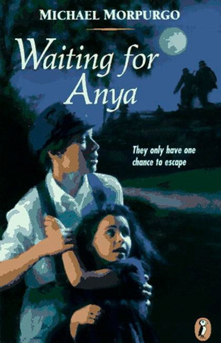 Waiting for Anya by Michael Morpurgo, 9780140384314 Waiting for Anya by Michael Morpurgo, 9780140384314