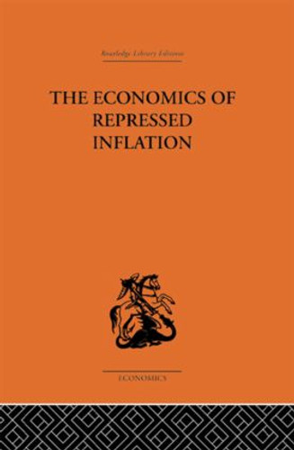 The Economics of Repressed Inflation - 9780415488907 by H.K. Charlesworth, 9780415488907 The Economics of Repressed Inflation - 9780415488907 by H.K. Charlesworth, 9780415488907