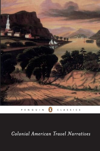 Colonial American Travel Narratives by Various, Wendy Martin, Susan Imbarato, 9780140390889
