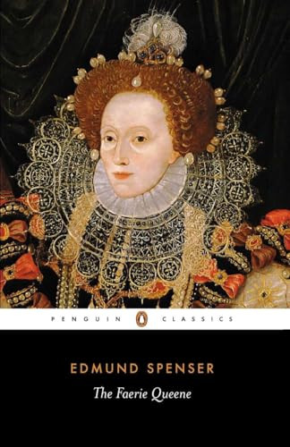 The Faerie Queene by Edmund Spenser, Thomas P. Roche, C. Patrick O'Donnell, 9780140422078