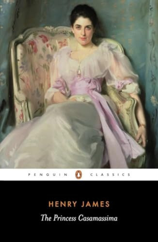 The Princess Casamassima by Henry James, Derek Brewer, Derek Brewer, Patricia Crick, 9780140432541