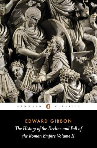 The History of the Decline and Fall of the Roman Empire (Volume 2) by Edward Gibbon, David Womersley, David Womersley, 9780140433944