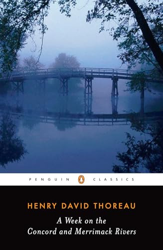 A Week on the Concord and Merrimack Rivers by Henry David Thoreau, H. Daniel Peck, H. Daniel Peck, 9780140434422