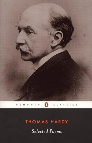 Selected Poems of Thomas Hardy by Thomas Hardy, Robert Mezey, 9780140436990