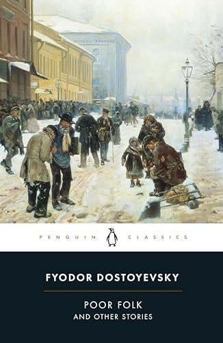 Poor Folk and Other Stories by Fyodor Dostoyevsky, David McDuff, David McDuff, David McDuff, 9780140445053