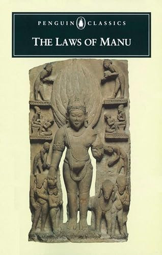 The Laws of Manu by Wendy Doniger, Brian K. Smith, Wendy Doniger, Brian K. Smith, Wendy Doniger, Brian K. Smith, 9780140445404