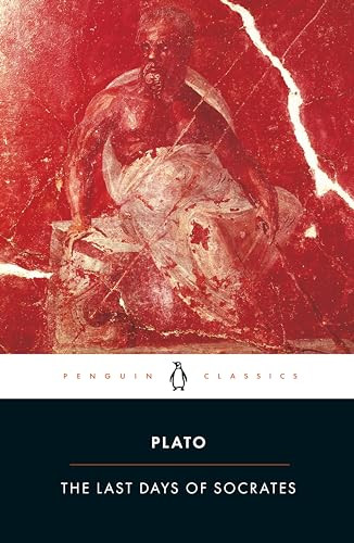 The Last Days of Socrates (Euthyphro; Apology; Crito; Phaedo) by Plato, Hugh Tredennick, Harold Tarrant, Harold Tarrant, Harold Tarrant, Harold Tarrant, 9780140449280
