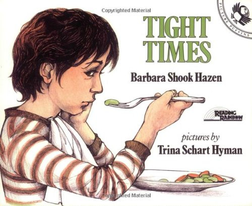 Tight Times by Barbara Shook Hazen, 9780140504422