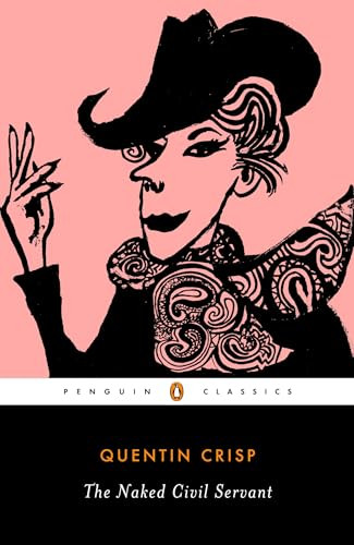 The Naked Civil Servant by Quentin Crisp, Michael Holroyd, 9780141180533