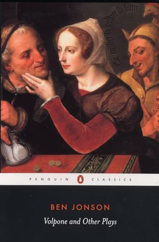 Volpone and Other Plays by Ben Jonson, Michael Jamieson, 9780141441184
