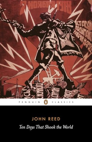 Ten days that Shook the World by John Reed, Vladimir Ilyich Lenin, A. J. P. Taylor, 9780141442129