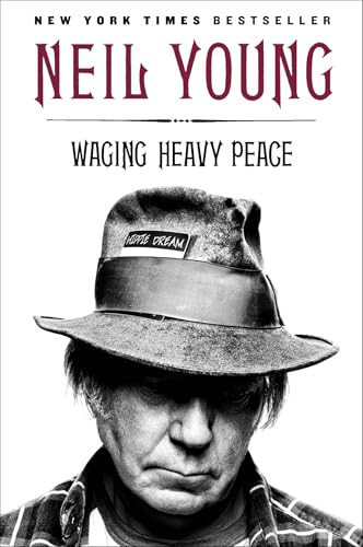 Waging Heavy Peace (A Hippie Dream) by Neil Young, 9780142180310