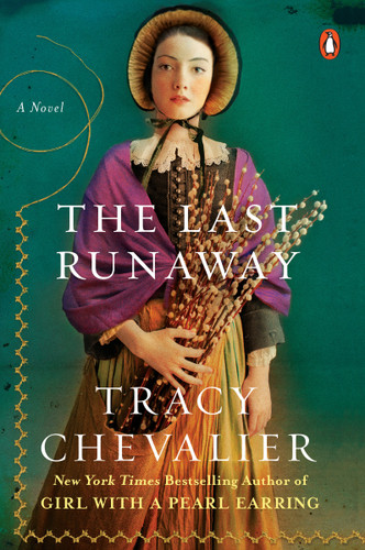 The Last Runaway (A Novel) by Tracy Chevalier, 9780142180365
