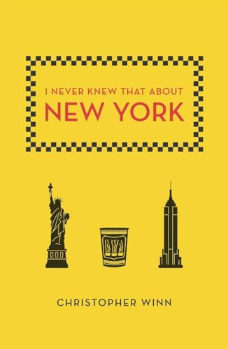 I Never Knew That About New York by Christopher Winn, 9780142180631