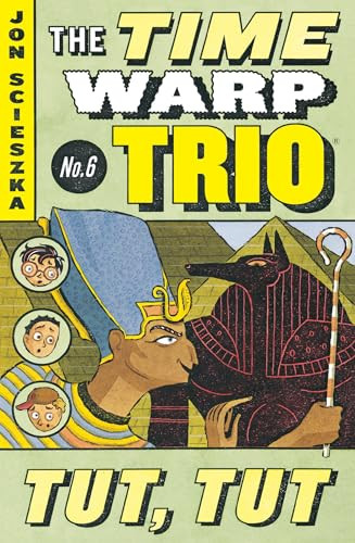Tut, Tut #6 by Jon Scieszka, Lane Smith, 9780142400470