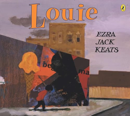 Louie by Ezra Jack Keats, Ezra Jack Keats, 9780142400807