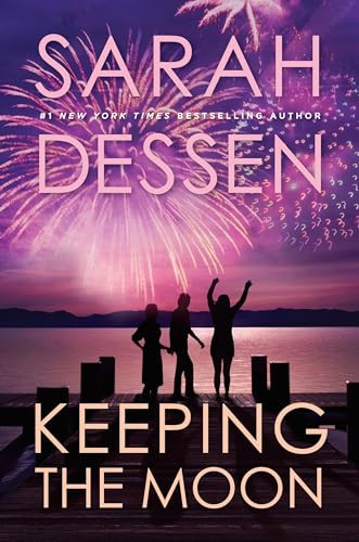 Keeping the Moon by Sarah Dessen, 9780142401767