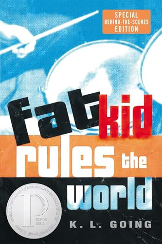 Fat Kid Rules the World by K. L. Going, 9780142402085