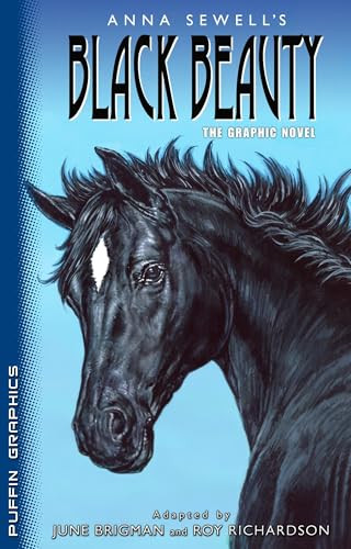Puffin Graphics: Black Beauty by Anna Sewell, June Brigman, June Brigman, 9780142404089