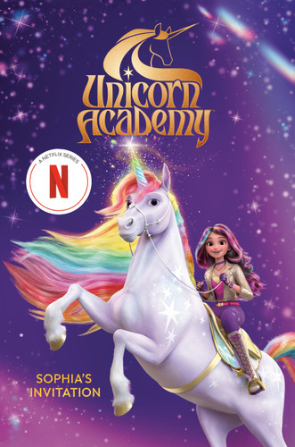 Unicorn Academy: Sophia's Invitation by Random House, 9780593809464
