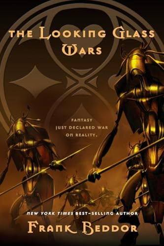 The Looking Glass Wars by Frank Beddor, 9780142409411