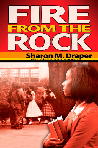 Fire from the Rock by Sharon Draper, 9780142411995