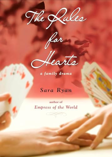 Rules for Hearts by Sara Ryan, 9780142412374