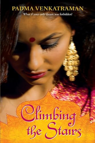 Climbing the Stairs by Padma Venkatraman, 9780142414903