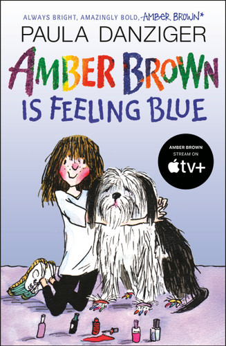 Amber Brown Is Feeling Blue by Paula Danziger, 9780142416860 Amber Brown Is Feeling Blue by Paula Danziger, 9780142416860