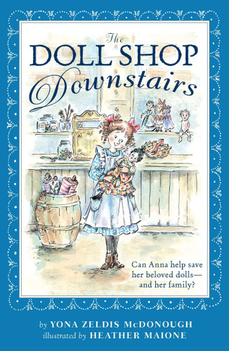 The Doll Shop Downstairs by Yona Zeldis McDonough, Heather Maione, 9780142416914 The Doll Shop Downstairs by Yona Zeldis McDonough, Heather Maione, 9780142416914