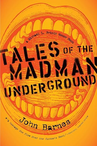 Tales of the Madman Underground by John Barnes, 9780142417027