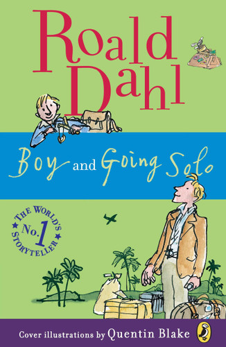 Boy and Going Solo by Roald Dahl, Quentin Blake, 9780142417416