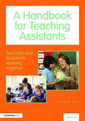 A Handbook for Teaching Assistants (Teachers and assistants working together) - 9781138126206 by Glenys Fox, 9781138126206