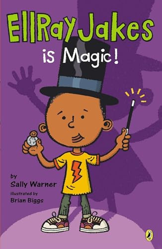 EllRay Jakes Is Magic by Sally Warner, Brian Biggs, 9780142423608