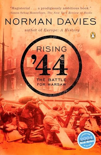Rising '44 (The Battle for Warsaw) by Norman Davies, 9780143035404