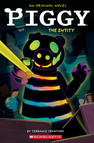 Piggy: The Entity: An AFK Book by Terrance Crawford, Dan Widdowson, 9781339051079
