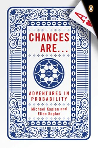Chances Are . . . (Adventures in Probability) by Michael Kaplan, Ellen Kaplan, 9780143038344