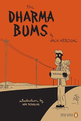 The Dharma Bums ((Penguin Classics Deluxe Edition)) by Jack Kerouac, Anne Douglas, Jason, 9780143039600