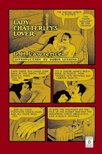 Lady Chatterley's Lover ((Penguin Classics Deluxe Edition)) by D. H. Lawrence, Doris Lessing, Michael Squires, Chester Brown, 9780143039617