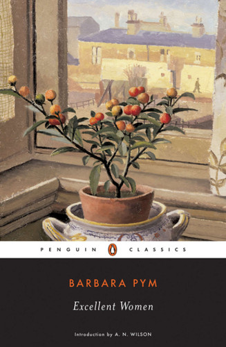 Excellent Women by Barbara Pym, A. N. Wilson, 9780143104872 Excellent Women by Barbara Pym, A. N. Wilson, 9780143104872