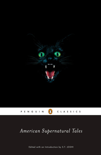 American Supernatural Tales by S. T. Joshi, S. T. Joshi, 9780143105046 American Supernatural Tales by S. T. Joshi, S. T. Joshi, 9780143105046
