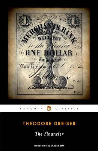 The Financier by Theodore Dreiser, Larzer Ziff, 9780143105541