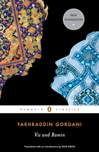 Vis and Ramin by Fakhraddin Gorgani, Dick Davis, Dick Davis, Dick Davis, 9780143105626