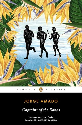 Captains of the Sands by Jorge Amado, Gregory Rabassa, Colm Toibin, 9780143106357