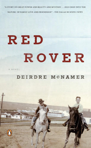 Red Rover by Deirdre McNamer, 9780143113546