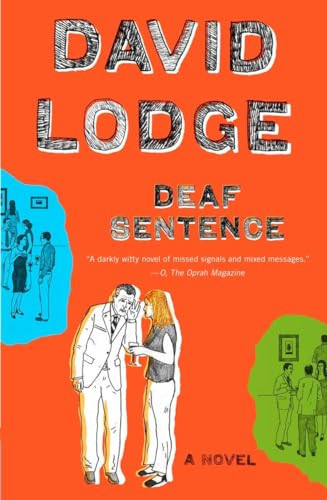 Deaf Sentence (A Novel) by David Lodge, 9780143116059